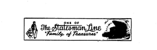 ONE OF THE STATESMAN LINE "FAMILY OF TREASURES" logo