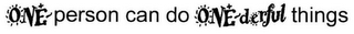 ONE-PERSON CAN DO ONE-DERFUL THINGS logo