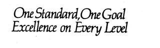 ONE STANDARD, ONE GOAL EXCELLENCE ON EVERY LEVEL logo