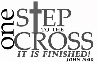 ONE STEP TO THE CROSS IT IS FINISHED JOHN 19:30 logo
