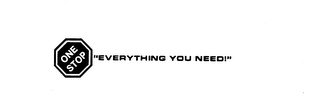 ONE STOP "EVERYTHING YOU NEED!" logo
