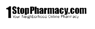 ONE STOPPHARMACY.COM YOUR NEIGHBORHOOD ONLINE PHARMACY logo