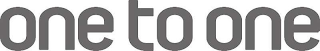 ONE TO ONE logo