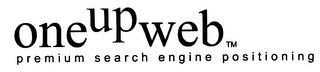 ONE UP WEB PREMIUM SEARCH ENGINE POSITIONING logo