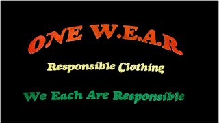 ONE W.E.A.R. RESPONSIBLE CLOTHING WE EACH ARE RESPONSIBLE logo