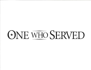 ONE WHO SERVED logo
