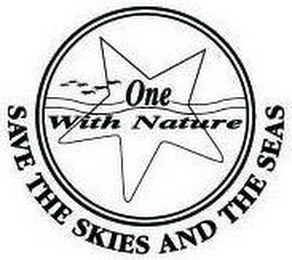 ONE WITH NATURE SAVE THE SKIES AND THE SEAS logo