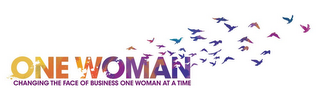 ONE WOMAN CHANGING THE FACE OF BUSINESS ONE WOMAN AT A TIME logo