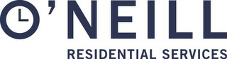 O'NEILL RESIDENTIAL SERVICES logo