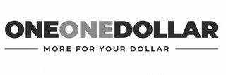 ONEONEDOLLAR MORE FOR YOUR DOLLAR logo