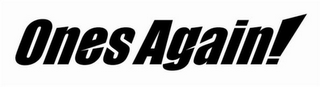 ONES AGAIN! logo
