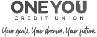 ONEYOU1 CREDIT UNION YOUR GOALS. YOUR DREAMS. YOUR FUTURE. logo
