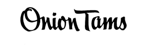 ONION TAMS logo