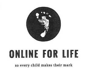 ONLINE FOR LIFE SO EVERY CHILD MAKES THEIR MARK logo