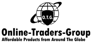 ONLINE-TRADERS-GROUP AFFORDABLE PRODUCTS FROM AROUND THE GLOBE O.T.G. logo