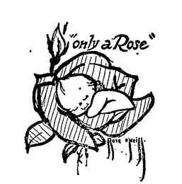 "ONLY A ROSE" logo
