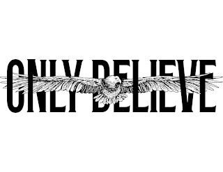 ONLY BELIEVE logo