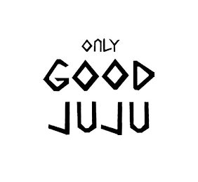 ONLY GOOD JUJU logo