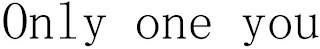 ONLY ONE YOU logo