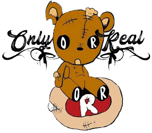 ONLY REAL O R O R R logo
