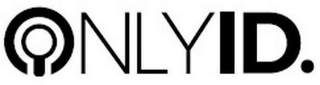 ONLYID