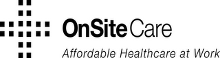 ONSITE CARE AFFORDABLE HEALTHCARE AT WORK logo