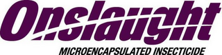 ONSLAUGHT MICROENCAPSULATED INSECTICIDE logo