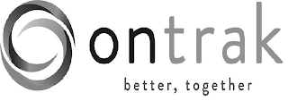 ONTRAK BETTER, TOGETHER logo