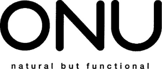 ONU NATURAL BUT FUNCTIONAL logo