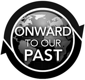 ONWARD TO OUR PAST logo