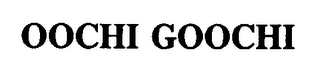 OOCHI GOOCHI logo