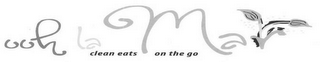 OOH LA MAR CLEAN EATS ON THE GO R logo