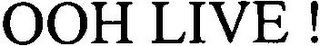 OOH LIVE! logo