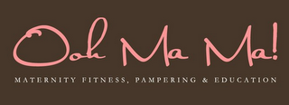 OOH MA MA! MATERNITY FITNESS, PAMPERING & EDUCATION logo