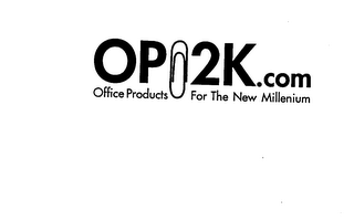 OP2K.COM OFFICE PRODUCTS FOR THE NEW MILLENIUM logo