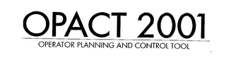 OPACT 2001 OPERATOR PLANNING AND CONTROL TOOL logo