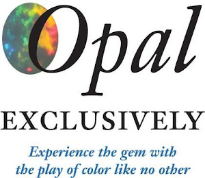OPAL EXCLUSIVELY EXPERIENCE THE GEM WITH THE PLAY OF COLOR LIKE NO OTHER logo