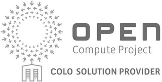 OPEN COMPUTE PROJECT COLO SOLUTION PROVIDER
