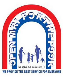 OPEN MRI FOR THE POOR, WE SERVE THE RICH AS WELL!! WE PROVIDE THE BEST SERVICE FOR EVERYONE logo