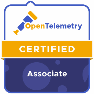 OPENTELEMETRY CERTIFIED ASSOCIATE