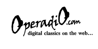 OPERADIO.COM DIGITAL CLASSICS ON THE WEB... logo