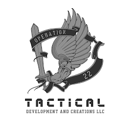 OPERATION 22 TACTICAL DEVELOPMENT AND CREATIONS LLC logo
