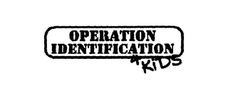 OPERATION IDENTIFICATION 4 KIDS logo