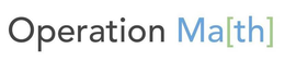 OPERATION MA[TH] logo
