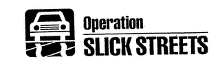 OPERATION SLICK STREETS logo