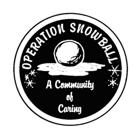 OPERATION SNOWBALL A COMMUNITY OF CARING logo
