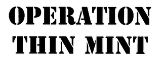 OPERATION THIN MINT logo