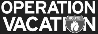 OPERATION VACATI ROUTE N logo