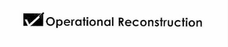 OPERATIONAL RECONSTRUCTION logo