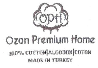 OPH OZAN PREMIUM HOME 100% COTTON ALGODON COTON MADE IN TURKEY logo